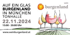 Auf ein Glas Burgenland München