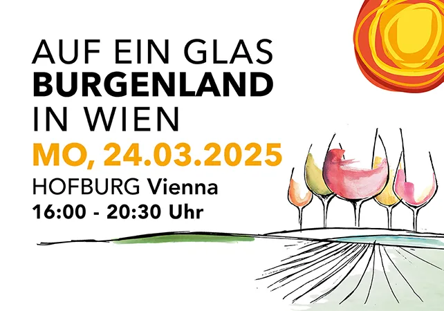 Auf ein Glas Burgenland in Wien SAVE THE DATE